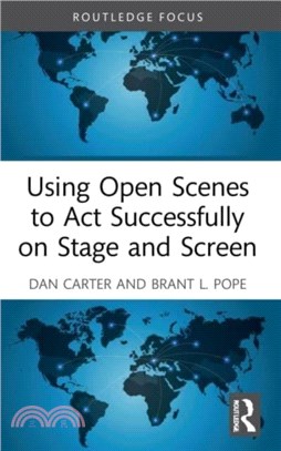 Using Open Scenes to Act Successfully on Stage and Screen