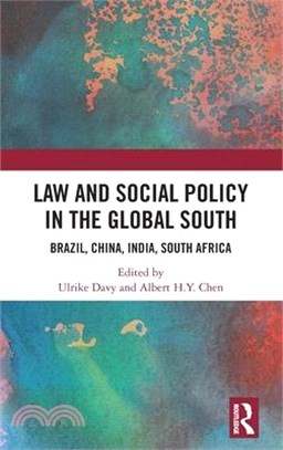 Law and Social Policy in the Global South: Brazil, China, India, South Africa