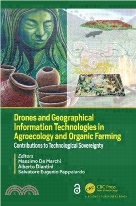 Drones and Geographical Information Technologies in Agroecology and Organic Farming：Contributions to Technological Sovereignty