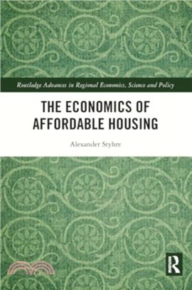 The Economics of Affordable Housing