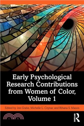 Early Psychological Research Contributions from Women of Color, Volume 1