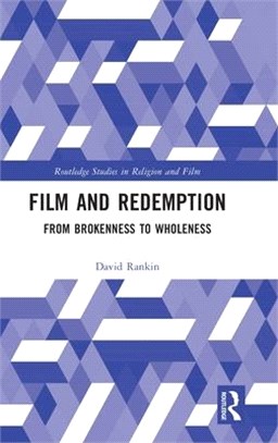 Film and Redemption: From Brokenness to Wholeness