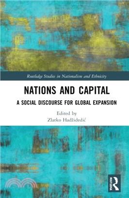 Nations and Capital：The Missing Link in Global Expansion