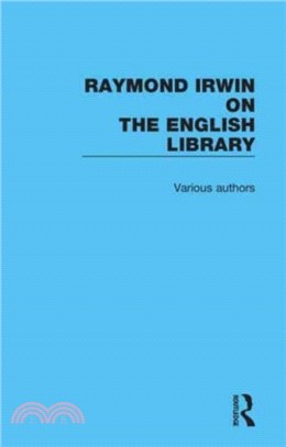 Raymond Irwin on The English Library