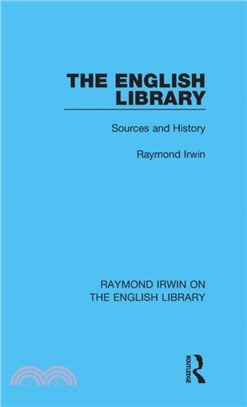 The English Library：Sources and History