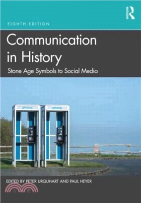 Communication in History：Stone Age Symbols to Social Media