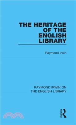 The Heritage of the English Library