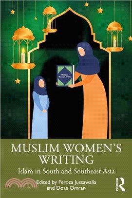 Muslim Women's Writing from across South and Southeast Asia