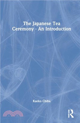 The Japanese Tea Ceremony - An Introduction