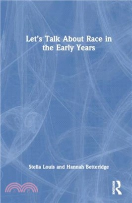 Let's Talk About Race in the Early Years