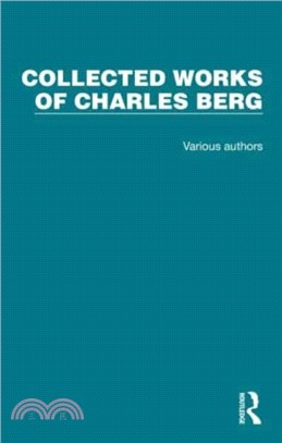 Collected Works of Charles Berg：8 Volume Set