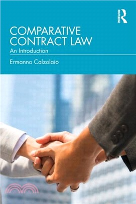 Comparative Contract Law：An Introduction