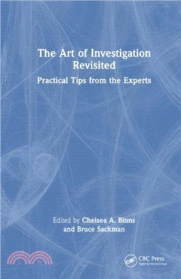 The Art of Investigation Revisited：Practical Tips from the Experts