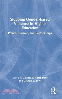 Stopping Gender-based Violence in Higher Education：Policy, Practice, and Partnerships