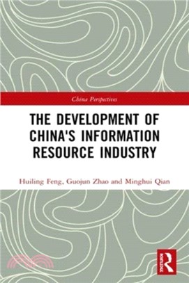 The Development of China's Information Resource Industry