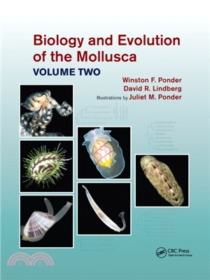 Biology and Evolution of the Mollusca, Volume 2