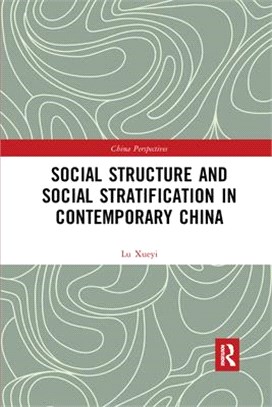 Social Structure and Social Stratification in Contemporary China