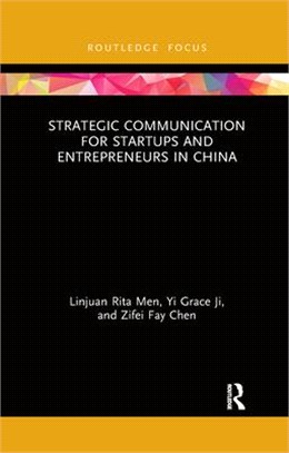 Strategic Communication for Startups and Entrepreneurs in China