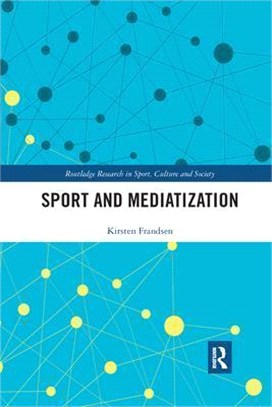 Sport and Mediatization