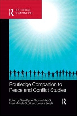 Routledge Companion to Peace and Conflict Studies