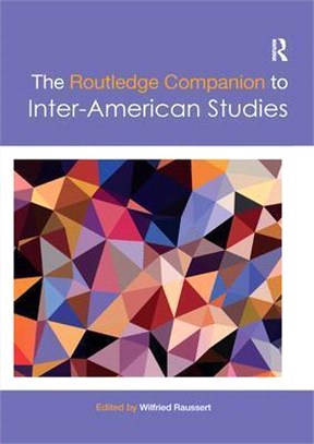 The Routledge Companion to Inter-American Studies