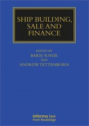 Ship Building, Sale and Finance