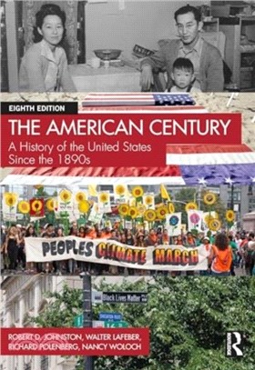 The American Century：A History of the United States Since the 1890s