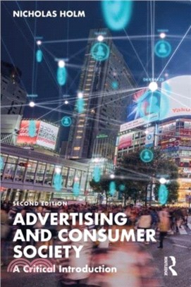 Advertising and Consumer Society：A Critical Introduction