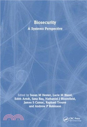 Biosecurity：A Systems Perspective