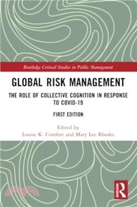 Global Risk Management：The Role of Collective Cognition in Response to COVID-19