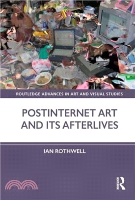 Postinternet Art and its Afterlives