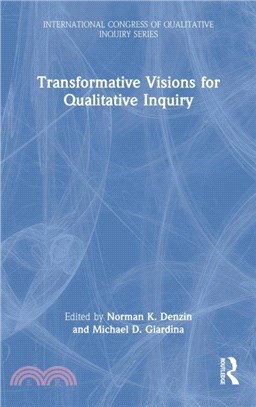 Transformative Visions for Qualitative Inquiry