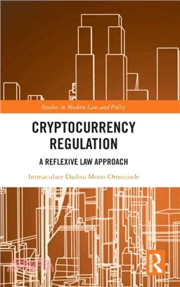 Cryptocurrency Regulation：A Reflexive Law Approach