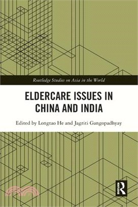 Eldercare Issues in China and India