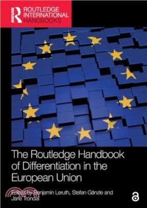 The Routledge Handbook of Differentiation in the European Union