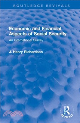 Economic and Financial Aspects of Social Security：An International Survey