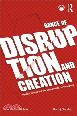 Dance of Disruption and Creation：Epochal Change and the Opportunity for Enterprise