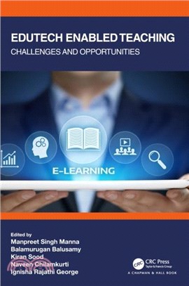 Edutech Enabled Teaching：Challenges and Opportunities