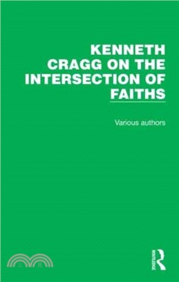 Kenneth Cragg on the Intersection of Faiths