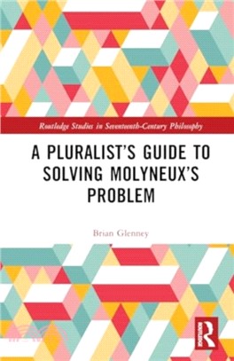 A Pluralist's Guide to Solving Molyneux's Problem