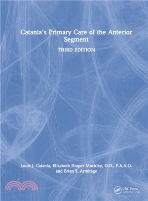 Catania's Primary Care of the Anterior Segment