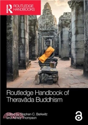 Routledge Handbook of Therav&#257;da Buddhism