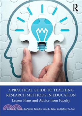 A Practical Guide to Teaching Research Methods in Education：Lesson Plans and Advice from Faculty