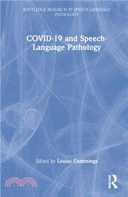 COVID-19 and Speech-Language Pathology