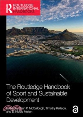 The Routledge Handbook of Sport and Sustainable Development