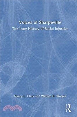 Voices of Sharpeville：The Long History of Racial Injustice