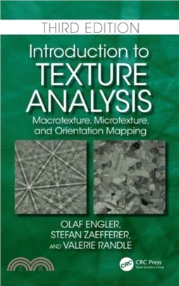 Introduction to Texture Analysis：Macrotexture, Microtexture, and Orientation Mapping