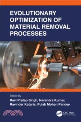 Evolutionary Optimization of Material Removal Processes