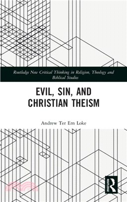 Evil, Sin, and Christian Theism