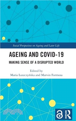 Ageing and Covid-19: Making Sense of a Disrupted World